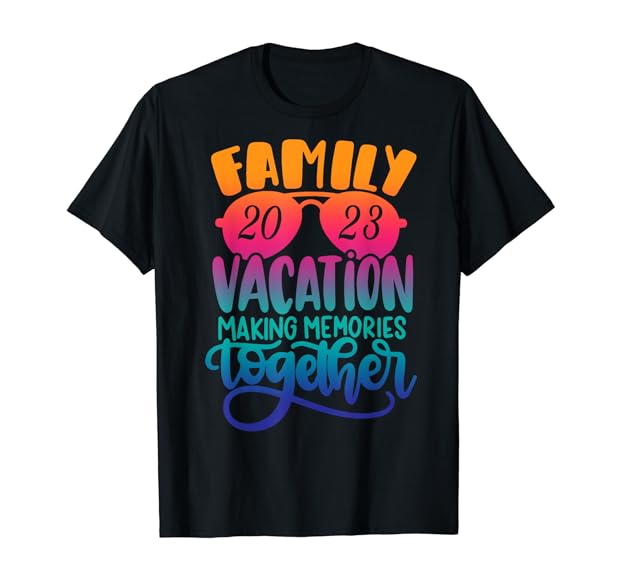 Summer family vacation making memories together shirt