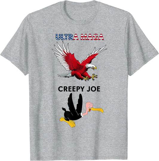 Ultra Maga Cre-epy Joe T Shirt